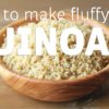 How to Cook Quinoa